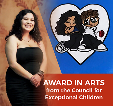 Award in Arts from the Council For Exceptional Children. Sabrina Hernandez poses in formal gown with overlay of her anime artwork of a young couple enclosed in a heart
