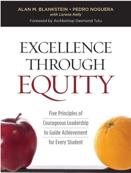Excellence Through Equity by Alan Blankstein, Pedro Noguera Book Cover