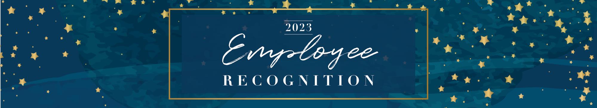 2023 Employee Recognition