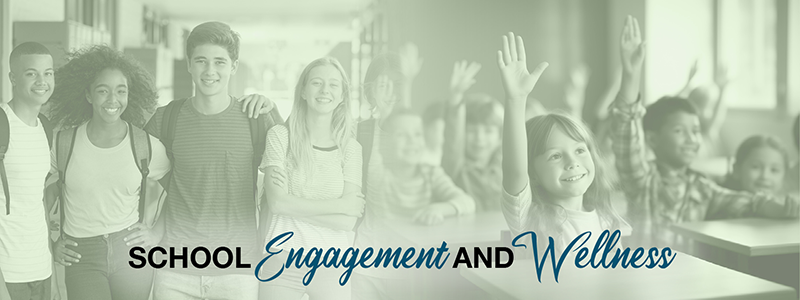 Student Engagement and Wellness