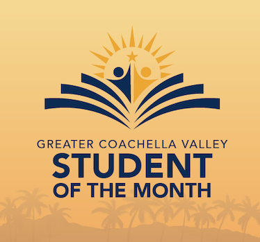Greater Coachella Valley Student of the Month