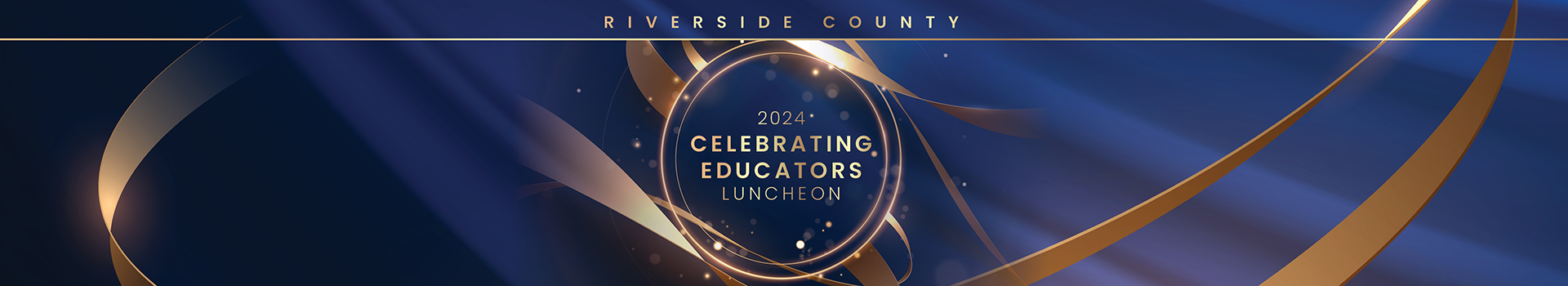 2024 Riverside County Celebrating Educators Luncheon