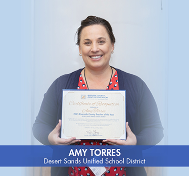 Amy Torres. Desert Sands Unified School District