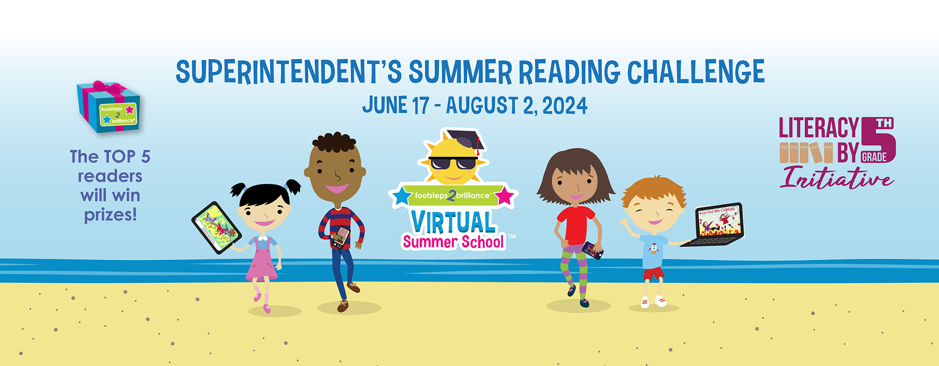 Superintendent's Summer Reading Challenge. Footsteps2Brilliance Virtual Summer School