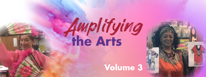 Amplifying the Arts Volume3