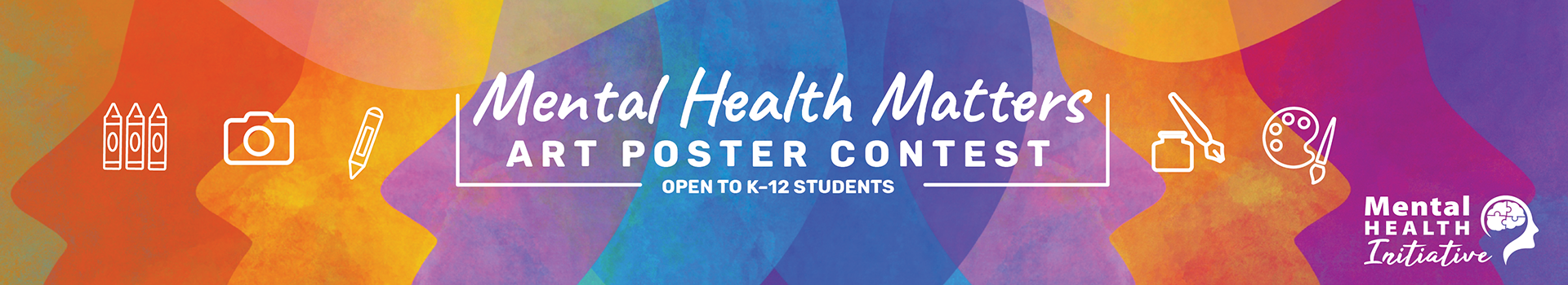 Mental Health Matters Art Poster Contest. Open to K-12 Students.