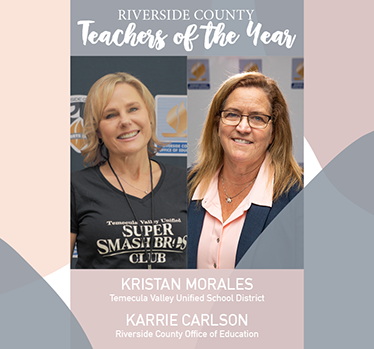 Teacher of the Year Karrie Carlson and Kristan Morales