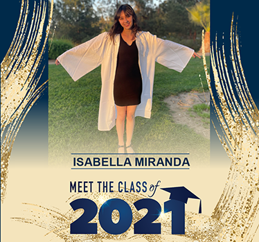 Meet the Class of 2021 Isabella Miranda