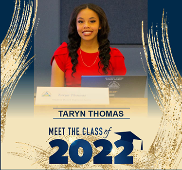 Meet the Class of 2022 Taryn Thomas