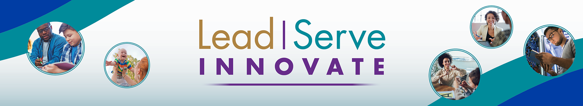 Lead. Serve. Innovate.
